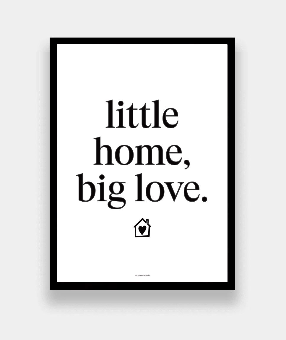 Little home, big love - poster